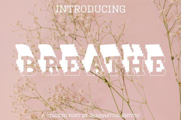 Breathe Font: A Display Font for Captivating Campaign Headlines
