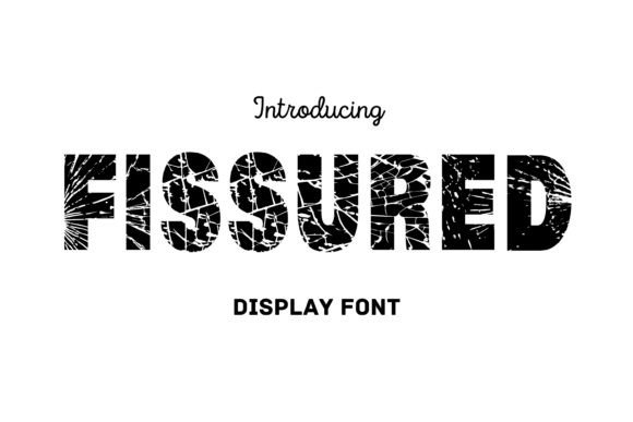 Fissured Font: A Display Typeface for Bold Brand Identity