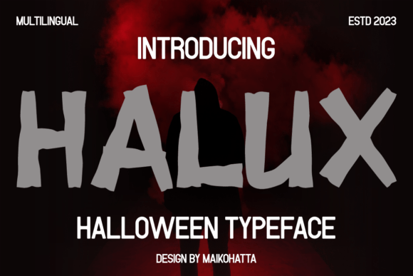 Halux: The Ultimate Spooky Display Font for Halloween Design