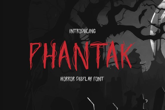 Phantak: A Handwritten Display Font for Horror Branding