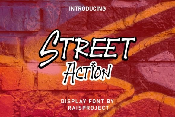 Street Action Font: A Bold, Trendy Typeface for Brand Builders